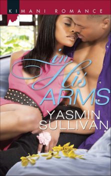 In His Arms, Yasmin Sullivan