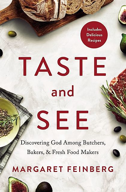 Taste and See, Margaret Feinberg