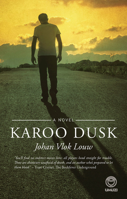 Karoo Dusk, Johan Vlok Louw