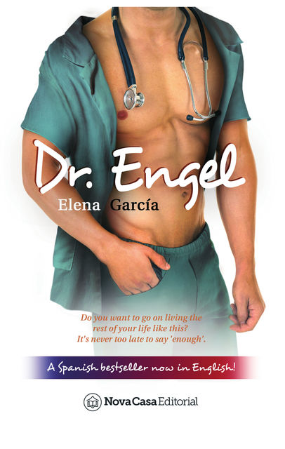 Dr. Engel, Elena Garcia