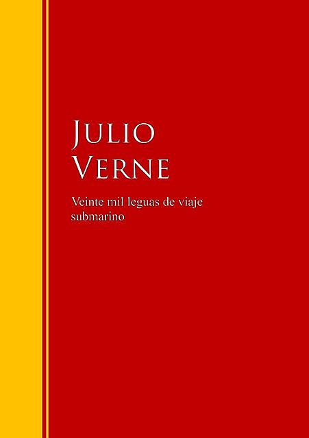 Veinte mil leguas de viaje submarino, Julio Verne