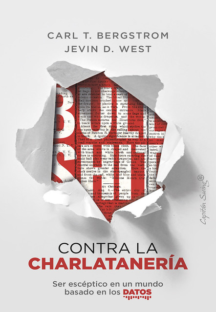 Bullshit: contra la charlatanería, Carl T. Bergstrom, Jevin D. West