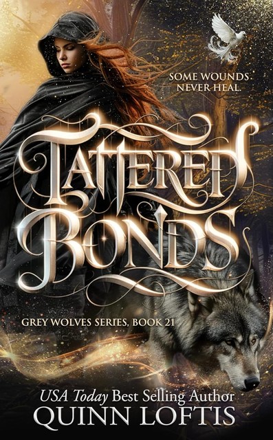 Tattered Bonds, Quinn Loftis