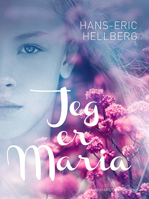 Jeg er Maria, Hans-Eric Hellberg