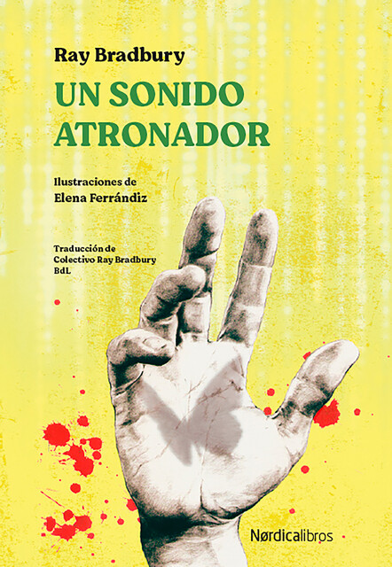 Un sonido atronador, Ray Bradbury