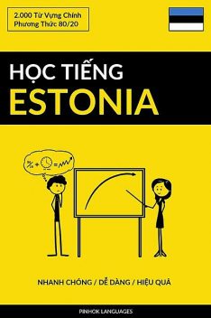 Học Tiếng Estonia – Nhanh Chóng / Dễ Dàng / Hiệu Quả, Pinhok Languages