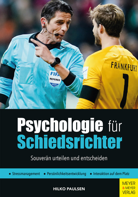 Psychologie für Schiedsrichter, Hilko Paulsen