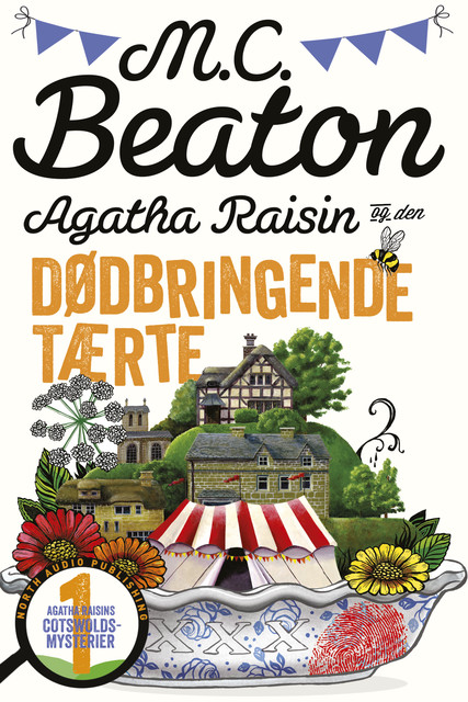 Agatha Raisin og den dødbringende tærte, M.C. Beaton