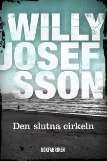 Den slutna cirkeln, Willy Josefsson