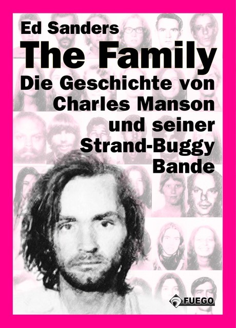 The Family (Deutsche Edition), Ed Sanders