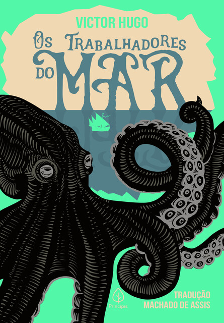 Os trabalhadores do mar, Victor Hugo