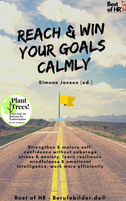 Reach & Win your Goals Calmly, Simone Janson