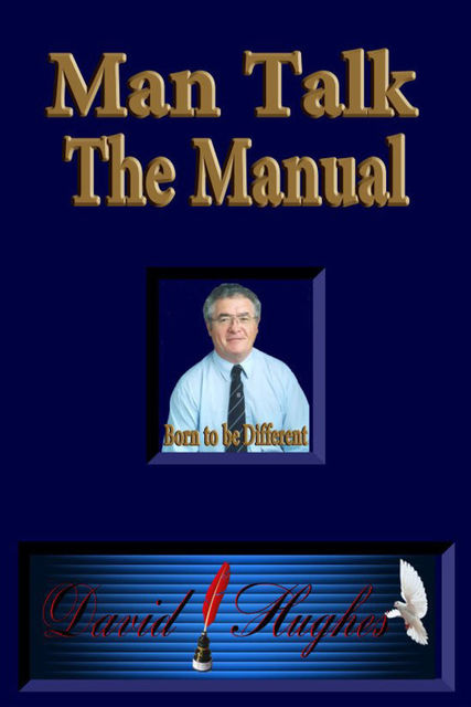 Man Talk – The Manual, David Hughes