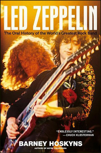 Led Zeppelin, Barney Hoskyns