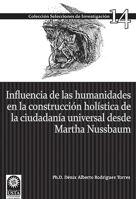 Influencia de las humanidades en la construcción holística de la ciudadanía universal, Dénix Alberto Rodríguez Torres