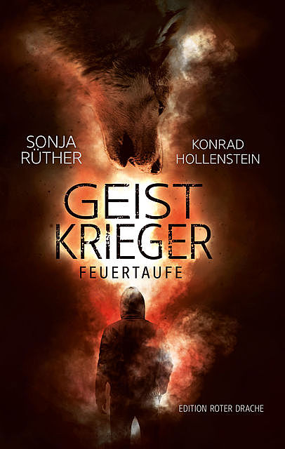 Geistkrieger, Sonja Rüther