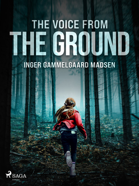 The Voice From the Ground, Inger Gammelgaard Madsen