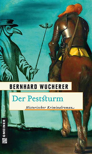 Der Peststurm, Bernhard Wucherer