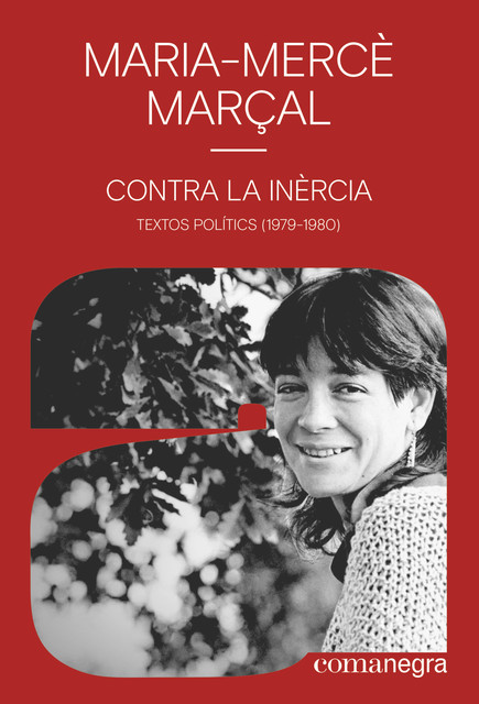 Contra la inèrcia, Maria-Mercè Marçal