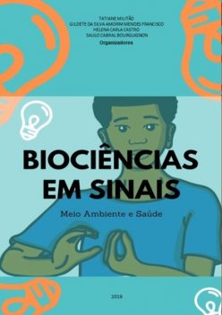 Biociênicas Em Sinais: Meio Ambiente E Saúde, Francisco, Castro E Cabral, Militão