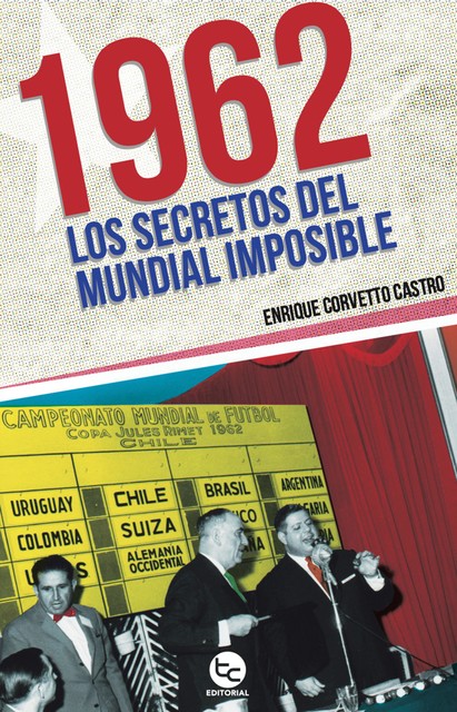 1962, Enrique Corvetto Castro