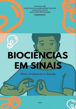Biociênicas Em Sinais: Meio Ambiente E Saúde, Francisco, Castro E Cabral, Militão