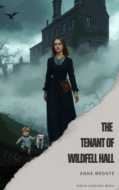 The Tenant of Wildfell Hall, Anne Brontë