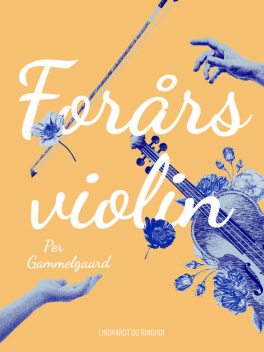 Forårsviolin, Per Gammelgaard