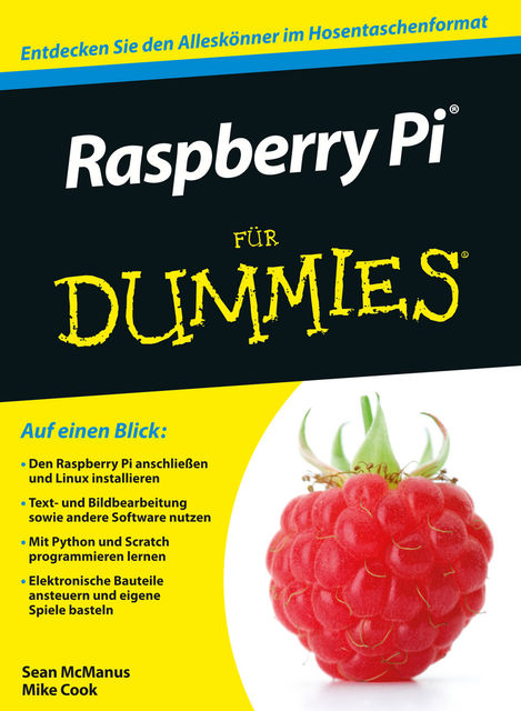 Raspberry Pi fr Dummies, Gerhard Franken, Sean McManus, Mike Cook