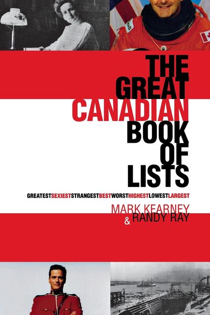 The Great Canadian Book of Lists, Mark Kearney, Randy Ray