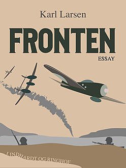 Fronten, Karl Larsen