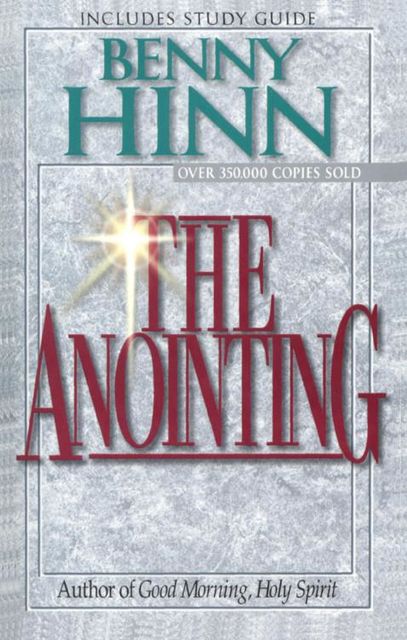 The Anointing, Benny Hinn
