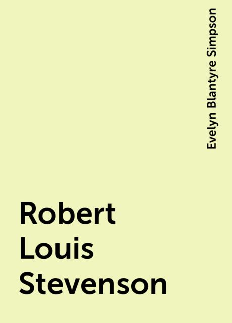 Robert Louis Stevenson, Evelyn Blantyre Simpson