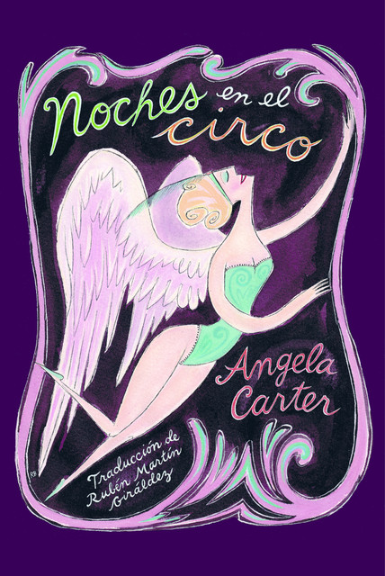 Noches en el circo, Angela Carter