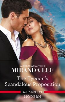 The Tycoon's Scandalous Proposition, Miranda Lee