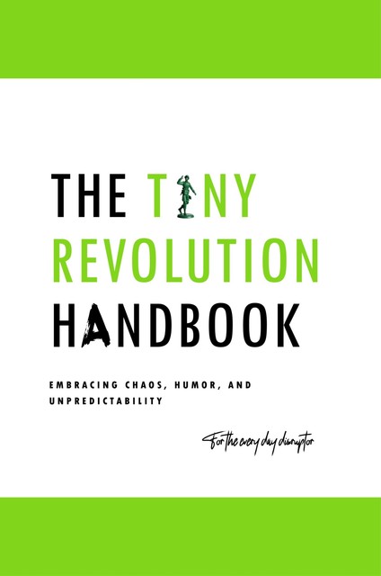 The Tiny Revolution handbook, Flux