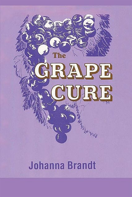 The Grape Cure, Johanna Brandt