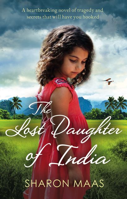 The Lost Daughter of India, Sharon Maas