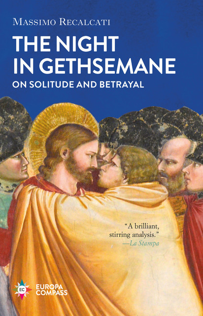 The Night in Gethsemane, Massimo Recalcati