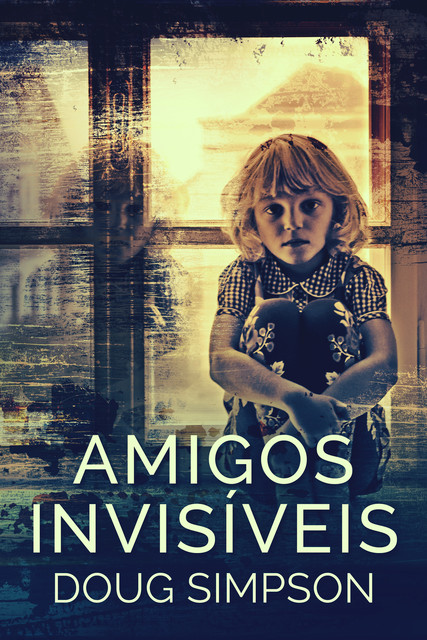 Amigos Invisíveis, Doug Simpson