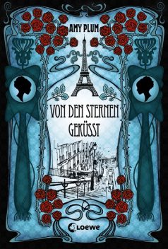 Von den Sternen geküsst (Revenant-Trilogie Band 3), Amy Plum
