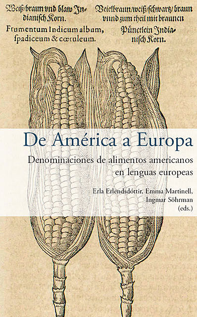 De América a Europa, Emma Martinell, Erla Erlendsdóttir, Ingmar Söhrman