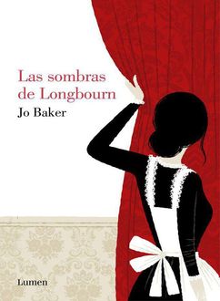 Las Sombras De Longbourn, Jo Baker