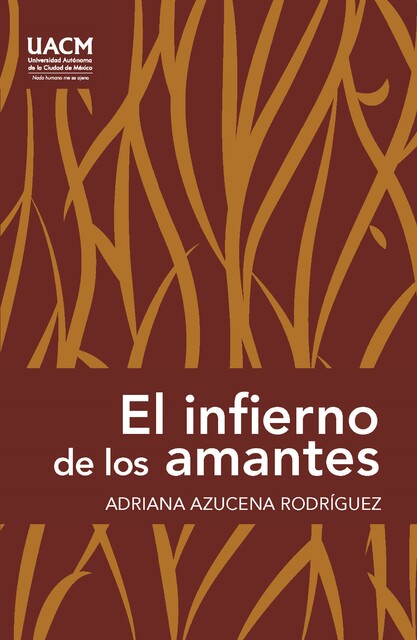 El infierno de los amantes, Adriana Rodriguez