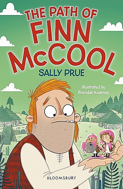 The Path of Finn McCool: A Bloomsbury Reader, Sally Prue