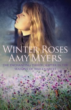Winter Roses, Amy Myers