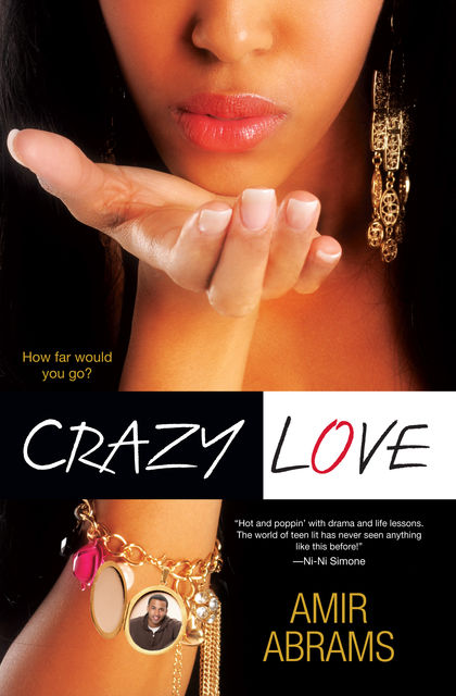 Crazy Love, Amir Abrams