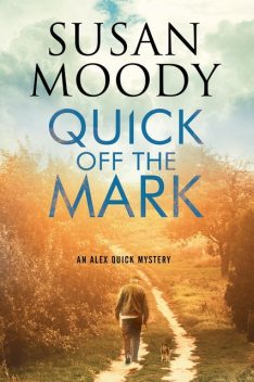 Quick off the Mark, Susan Moody