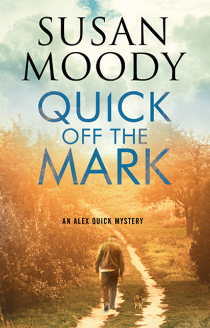 Quick off the Mark, Susan Moody