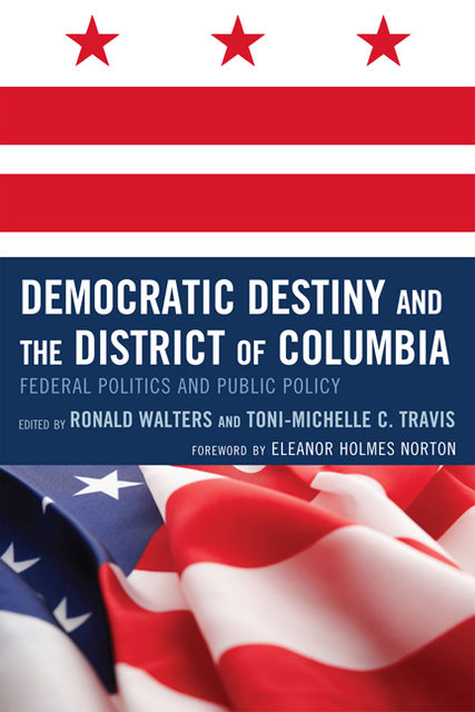 Democratic Destiny and the District of Columbia, RONALD WALTERS